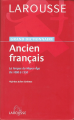 Couverture Grand dictionnaire : Ancien français : La langue du moyen âge de 1080 à 1350 Editions Larousse (Grands dictionnaires) 2007