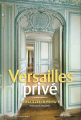 Couverture Versailles privé Editions Parigramme 2015