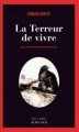 Couverture La terreur de vivre Editions Actes Sud (Actes noirs) 2010