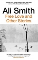 Couverture Free Love and Other Stories Editions Virago Press 1998