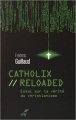 Couverture Catholix reloaded Editions Cerf 2015
