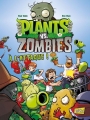 Couverture Plants vs. Zombies, tome 01 : A l'attaque ! Editions Jungle ! 2014
