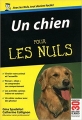 Couverture Un chien pour les nuls Editions First (Pour les nuls) 2009