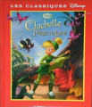 Couverture La fée Clochette, tome 2 : Clochette et la Pierre de Lune Editions France Loisirs (Les classiques Disney) 2009