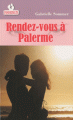 Couverture Rendez-vous à Palerme Editions Passion 2010