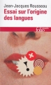 Couverture Essai sur l'origine des langues Editions Folio  (Essais) 1990