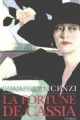 Couverture La fortune de Cassia Editions France Loisirs 1999