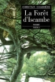 Couverture La forêt d'Iscambe Editions Phebus 1993