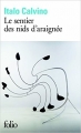 Couverture Le sentier des nids d'araignées Editions Folio  2013