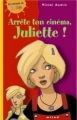 Couverture Arrête ton cinéma, Juliette ! Editions Milan (Les romans de Julie) 2001