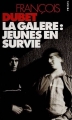 Couverture La galère : Jeunes en survie Editions Points 2008