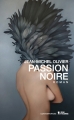 Couverture Passion noire Editions L'âge d'Homme (Contemporains) 2017