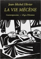 Couverture La Vie mécène Editions L'âge d'Homme (Contemporains) 2007