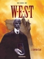 Couverture W.E.S.T, tome 2 : Century club Editions Dargaud 2005