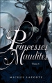 Couverture Princesses Maudites, tome 1 : L'Héritière de Maëlzelgast Editions Hachette (Jeunesse) 2007