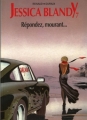 Couverture Jessica Blandy, tome 07 : Répondez, mourant... Editions Dupuis 1992