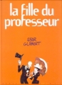 Couverture La fille du professeur Editions Dupuis (Humour libre) 1997