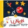 Couverture Lunon chamboule tout Editions Benjamins media 2010