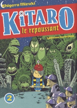 Couverture Kitaro : Le repoussant, tome 2