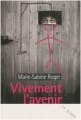 Couverture Vivement l'avenir Editions du Rouergue (La Brune) 2010