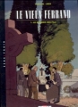 Couverture Le vieux Ferrand, tome 1 : Le dernier des fils Editions Delcourt (Sang froid) 2000