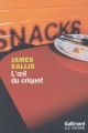 Couverture L'oeil du criquet Editions Gallimard  (La noire) 2003