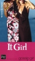 Couverture It Girl, tome 01 Editions Fleuve 2008