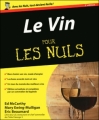 Couverture Le vin pour les nuls Editions First (Pour les nuls) 2010