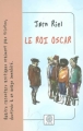 Couverture Le Roi Oscar Editions Gaïa 1993
