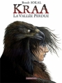 Couverture Kraa, tome 1 : La Vallée Perdue Editions Casterman (Univers d'auteurs) 2010