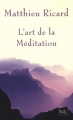 Couverture L'art de la méditation Editions NiL 2010