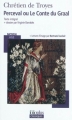 Couverture Perceval ou le conte du Graal Editions Folio  (Plus classiques) 2010