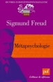 Couverture Métapsychologie Editions Presses universitaires de France (PUF) (Quadrige - Grands textes) 2010