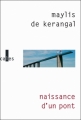 Couverture Naissance d'un pont Editions Verticales 2010