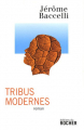 Couverture Tribus Modernes Editions du Rocher (Littérature) 2008