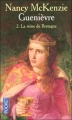 Couverture Guenièvre, tome 2 : La Reine de Bretagne Editions Pocket 2003