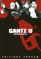 Couverture Gantz, tome 10 Editions Tonkam (Frissons) 2005