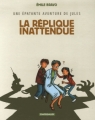 Couverture Une épatante aventure de Jules, tome 2 : La réplique inattendue Editions Dargaud 2006