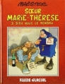 Couverture Soeur Marie-Thérèse des Batignolles, tome 3 : Dieu vous le rendra... Editions Fluide glacial 1992