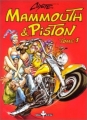 Couverture Mammouth & Piston, tome 1 Editions De la tour 1999