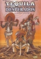 Couverture Tequila desperados, tome 1 : Tierras calientes Editions Soleil 1998