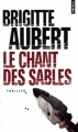 Couverture Le Chant des sables Editions Points (Thriller) 2008