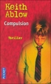 Couverture Compulsion Editions Pocket (Thriller) 2005