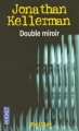 Couverture Double miroir Editions Pocket (Thriller) 2004