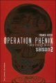 Couverture Opération Phénix : Saison 2 Editions Gallimard  (Jeunesse) 2010