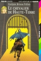 Couverture Le chevalier de haute-terre Editions Folio  (Junior) 2001