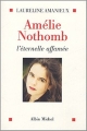 Couverture Amélie Nothomb : L'éternelle affamée Editions Albin Michel 2005