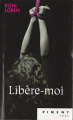 Couverture Libère-moi Editions France Loisirs (Piment - Rose) 2017