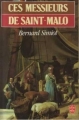 Couverture Ces messieurs de Saint-Malo, tome 1 Editions Albin Michel 1983