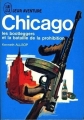 Couverture Chicago : Les bootleggers et la bataille de la prohibition Editions J'ai Lu (Leur aventure) 1964